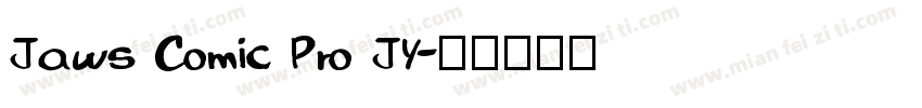 Jaws Comic Pro JY字体转换